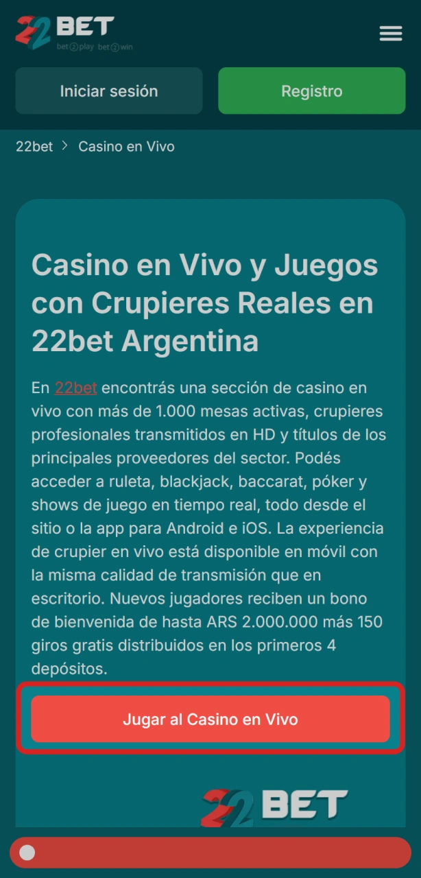 Hacé clic en Jugar para acceder al casino en vivo de 22Bet Argentina.