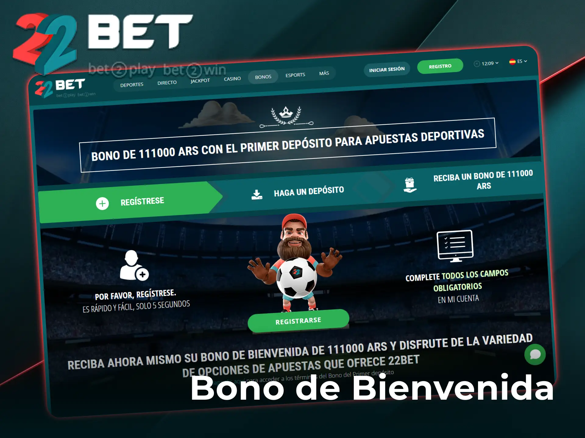 Aprovechá el bono de bienvenida para apostar al fútbol en 22Bet Argentina.