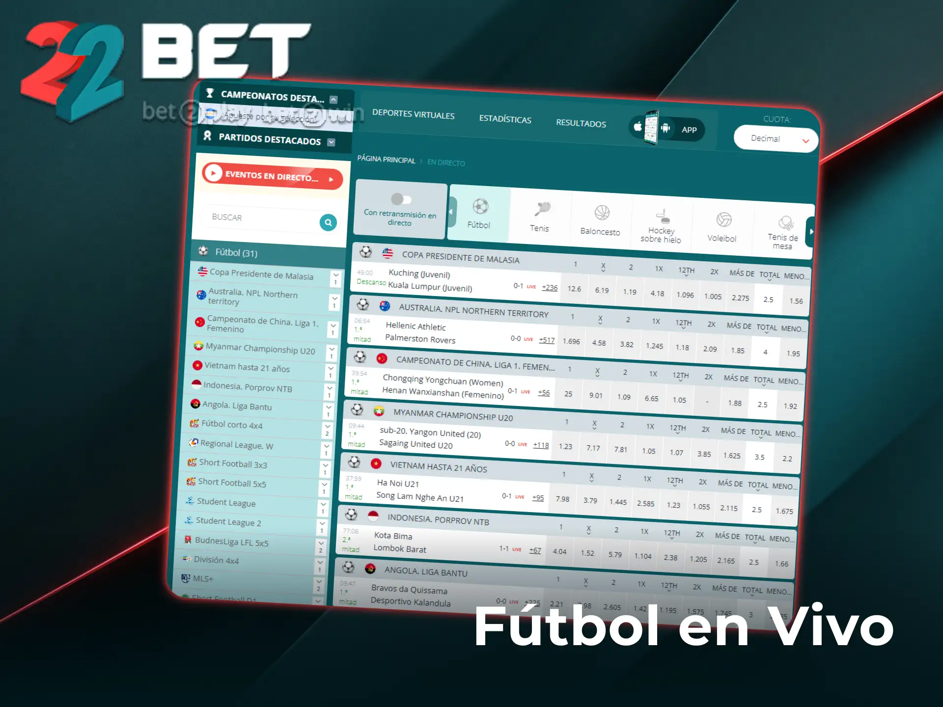 Realizá tus apuestas en vivo de fútbol con las mejores cuotas en 22Bet.